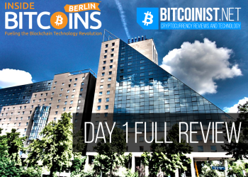 Day One Summary of Inside Bitcoins Berlin