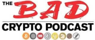 The Bad Crypto Podcast
