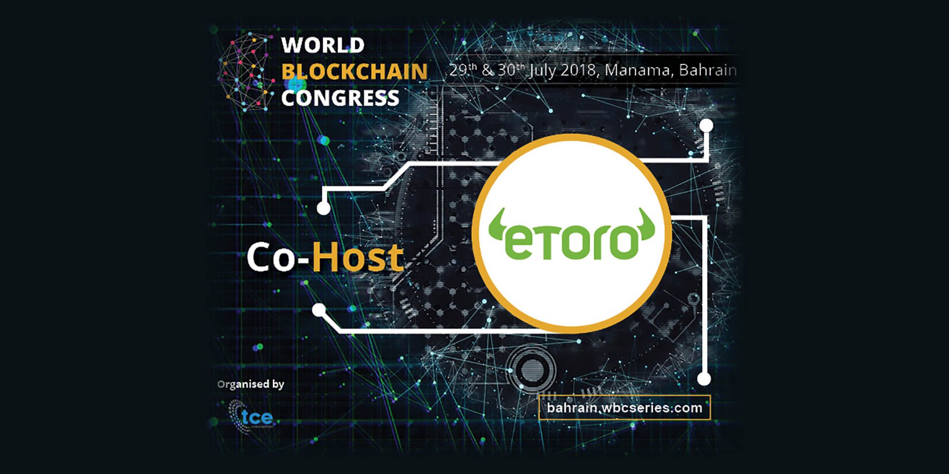 eToro confirmed as the Official Host for World Blockchain Congress Bahrain 2018
