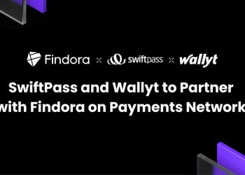 SwiftPass and Wallyt to Partner with Findora on Payments Network