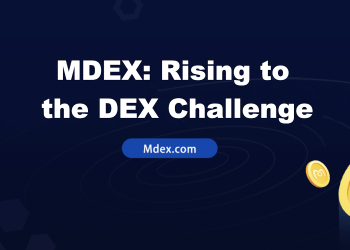 MDEX: Rising to the DEX Challenge, a Contender for UniSwap and SushiSwap
