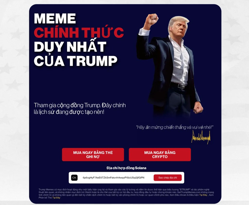 $TRUMP cũng có thể được mua thông qua các sàn giao dịch Solana (như Jupiter) hay các ví không lưu ký (như Phantom). Địa chỉ token $TRUMP có sẵn trên trang web chính thức, CoinMarketCap và SolScan. $TRUMP cũng có thể được hoán đổi thông qua SOL hoặc một token khác tương thích với blockchain Solana. 