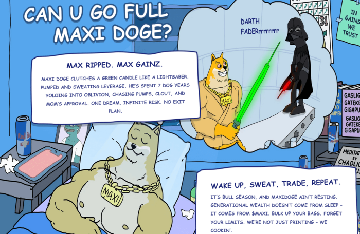 Maxi Doge’s meme and philosophy: max ripped Doge chasing max gains.