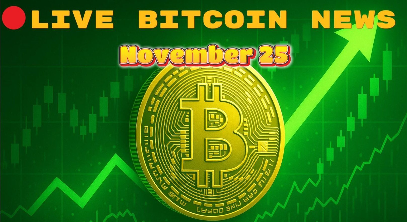 Bitcoin Live News Today: Latest Insights for Bitcoin Maxis (November 25)